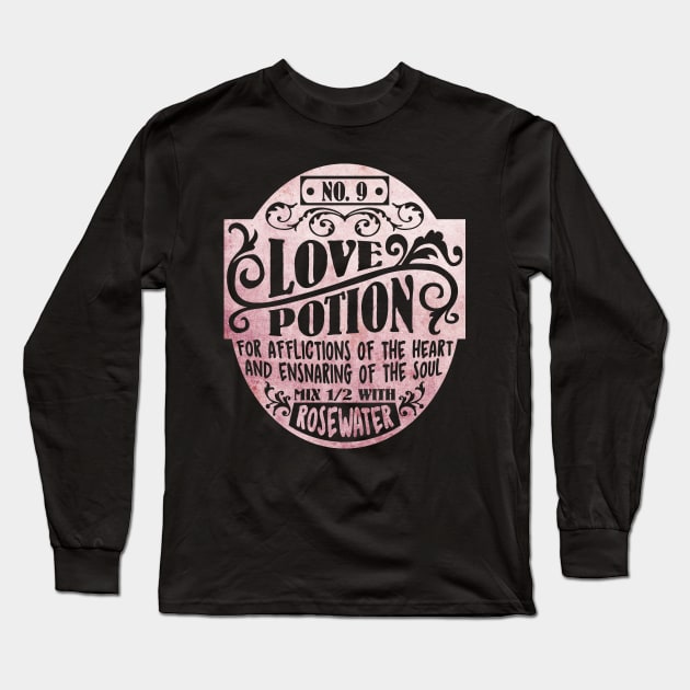 Love Potion No. 9 Long Sleeve T-Shirt by WhatProductionsBobcaygeon